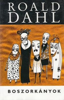 Roald Dahl - Boszorkányok [antikvár]