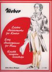 WEBER - KEZDŐK ZONGORAMUZSIKÁJA - WEBER, VÁLOGATTA ÉS KÖZREADJA HÉRA ANDRÁS ÉS SÁRMAI JÓZSEF