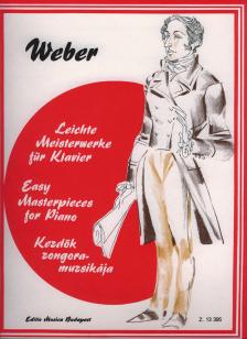 WEBER - KEZDŐK ZONGORAMUZSIKÁJA - WEBER, VÁLOGATTA ÉS KÖZREADJA HÉRA ANDRÁS ÉS SÁRMAI JÓZSEF