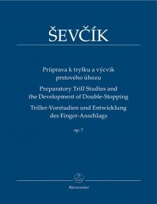 SEVCIK - TRILLER-VORSTUDIEN UND ENTWICKLUNG DES FINGER-ANSCHLAGS OP.7