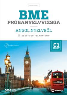 Együd Györgyi - BME próbanyelvvizsga angol nyelvből - 8 felsőfokú feladatsor - C1 szint (CD melléklettel)