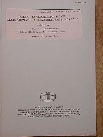 Szebényi Imre - Kilenc- és tízszénatomszámú alkil-aromások a benzinreformátumokban [antikvár]