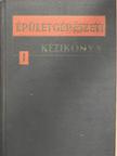 Halászy László - Épületgépészeti kézikönyv I. (töredék) [antikvár]