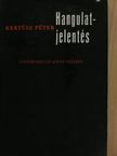 Kertész Péter - Hangulatjelentés [antikvár]