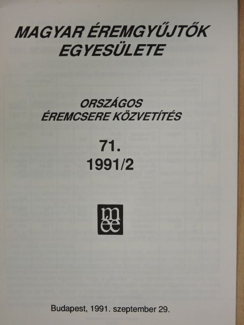 Kuszler István - Magyar Éremgyűjtők Egyesülete Országos éremcsere közvetítés 1991/2 [antikvár]