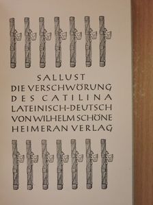 Caius Sallustius Crispus - Die Verschwörung des Catilina [antikvár]