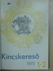 Kincskereső 1973/1-8. [antikvár]