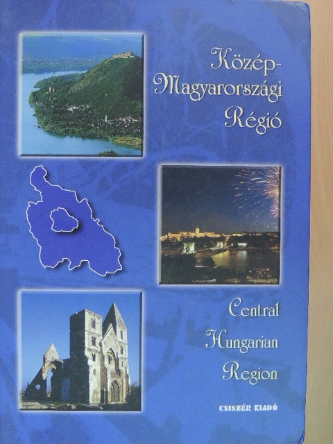 Bálint Tímea - Közép-Magyarországi régió [antikvár]