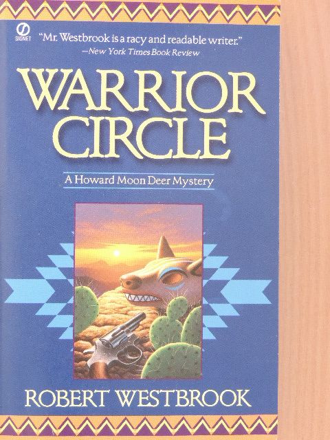 Robert Westbrook - Warrior Circle [antikvár]
