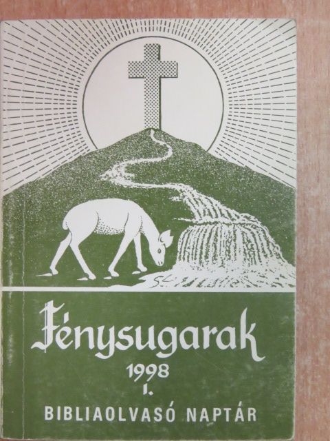 Fénysugarak 1998. I. [antikvár]