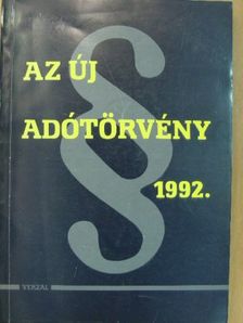 Az új adótörvény 1992. [antikvár]