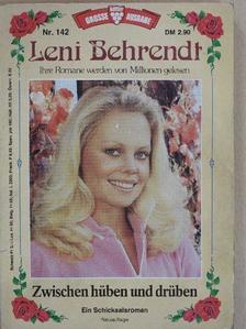 Leni Behrendt - Zwischen hüben und drüben/Ein Schicksalsroman/Ihre Romane werden von Millionen gelesen [antikvár]