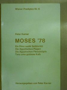 Peter Karner - Moses '78 [antikvár]