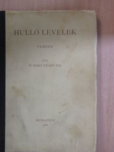 Dr. báró Nyáry Pál - Hulló levelek [antikvár]
