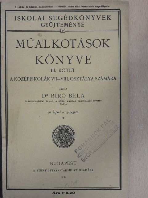 Dr. Biró Béla - Műalkotások könyve III. [antikvár]