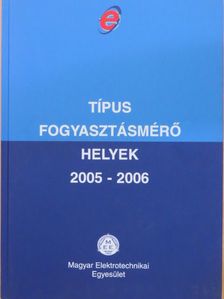 Típus fogyasztásmérő helyek 2005-2006 [antikvár]
