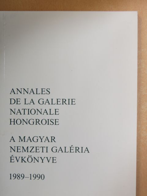 Christa Pieske - A Magyar Nemzeti Galéria Évkönyve 1989-1990 [antikvár]