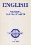 Paul Biro - English - Preparing for Examination [antikvár]