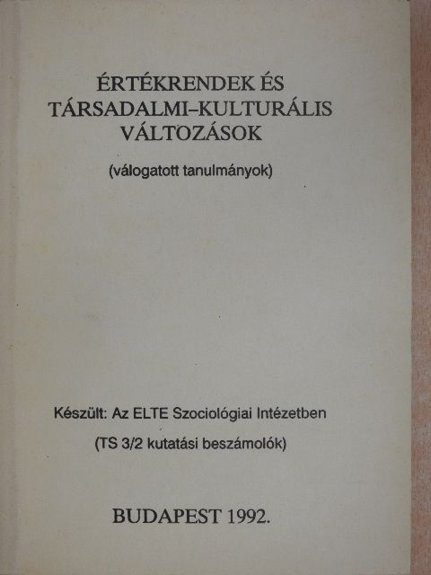 Angelusz Róbert - Értékrendek és társadalmi-kulturális változások [antikvár]