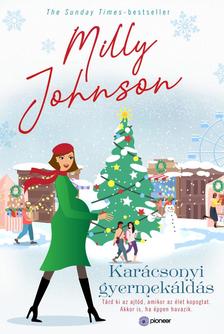 Milly Johnson - Karácsonyi gyermekáldás