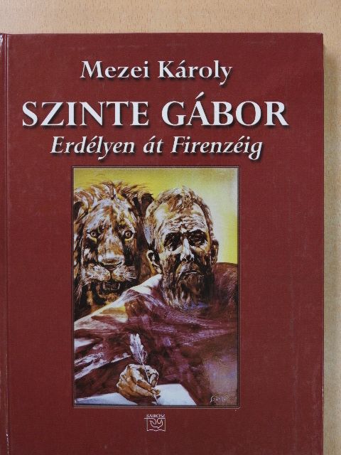 Mezei Károly - Szinte Gábor (dedikált példány) [antikvár]
