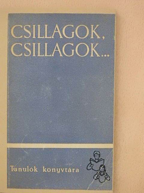 Mitruly Miklós - Csillagok, csillagok... [antikvár]