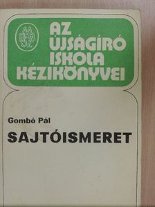 Gombó Pál - Sajtóismeret [antikvár]
