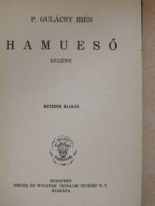 P. Gulácsy Irén - Hamueső [antikvár]