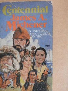 James A. Michener - Centennial [antikvár]