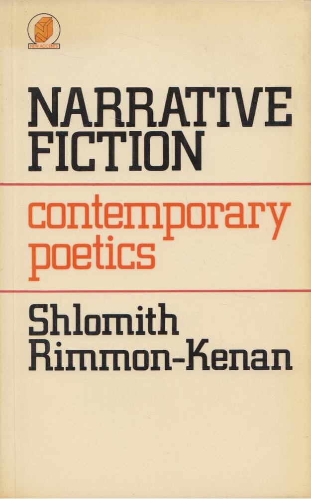 Shlomith Rimmon-Kenan - Narrative Fiction [antikvár]