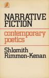 Shlomith Rimmon-Kenan - Narrative Fiction [antikvár]