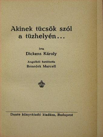 Dickens Károly - Akinek tücsök szól a tüzhelyén... [antikvár]