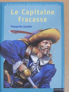 Giséle Vallerey - Le Capitaine Fracasse [antikvár]
