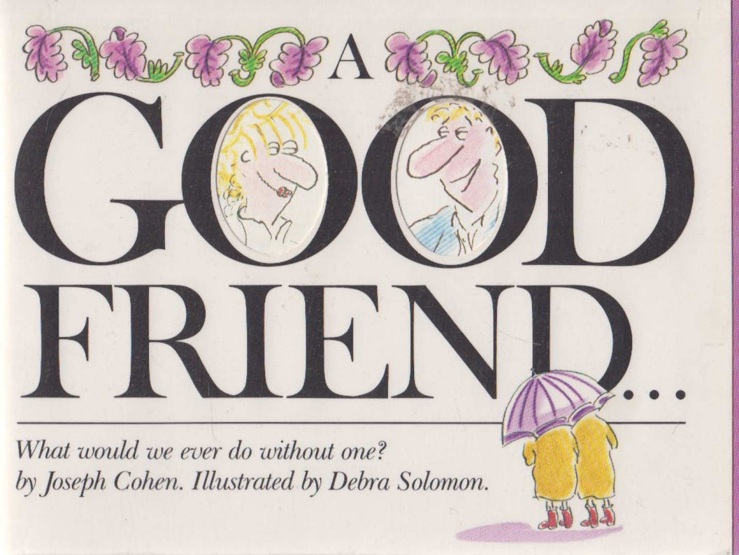 Joseph Cohen - A Good Friend [antikvár]