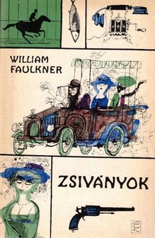 William Faulkner - Zsiványok [antikvár]