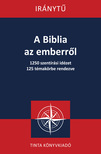 Kovács Dénes László[szerk.] - A Biblia az emberről