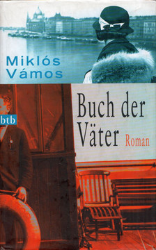 Vámos Miklós - Buch der Vater [antikvár]