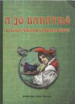 Cs.-Guits Matild - A jó barátnő [antikvár]