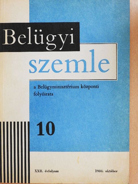 Bacsik Józsefné - Belügyi Szemle 1984. október [antikvár]