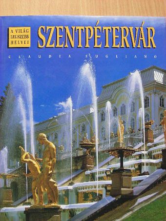 Claudia Sugliano - Szentpétervár [antikvár]