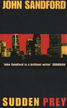 John Sandford - Sudden Prey [antikvár]