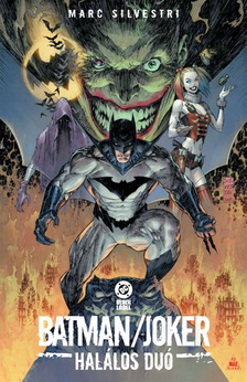 Marc Silvestri - Batman / Joker: Halálos duó
