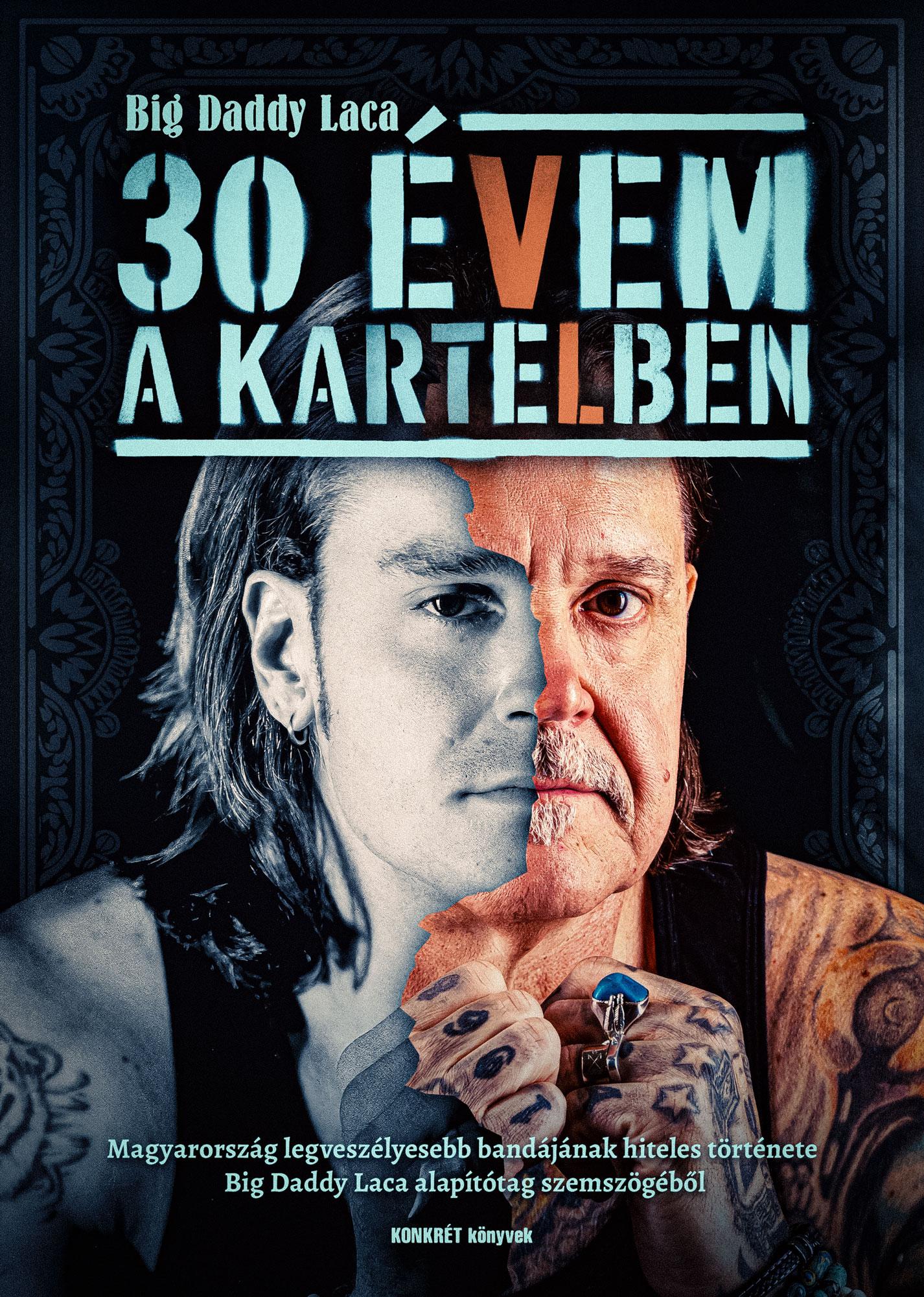 Dudich Ákos - Kalmár László - 30 évem a Kartelben