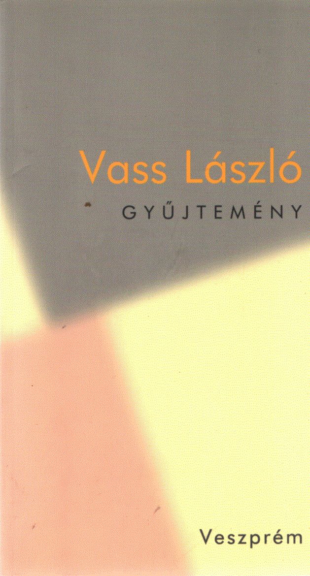 Vass László gyűjtemény [antikvár]