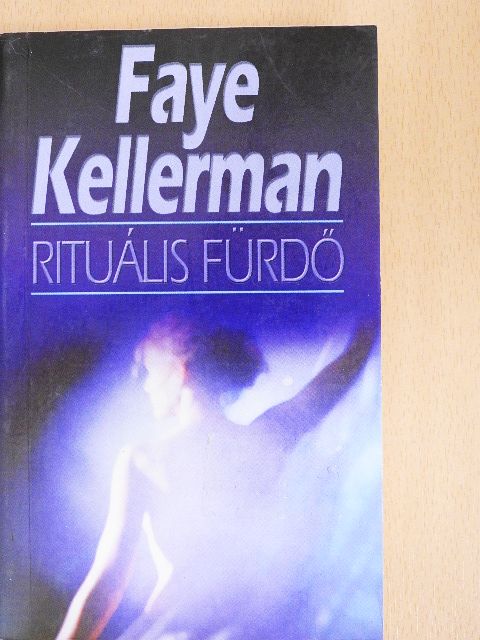 Faye Kellerman - Rituális fürdő [antikvár]