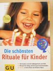 Catharina Salamander - Die schönsten Rituale für Kinder [antikvár]