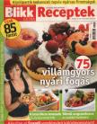 Murányi Marcell - Blikk Extra Receptek 2011. július-augusztus [antikvár]