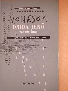 Lisztóczky László - Vonások Dsida Jenő portréjához [antikvár]