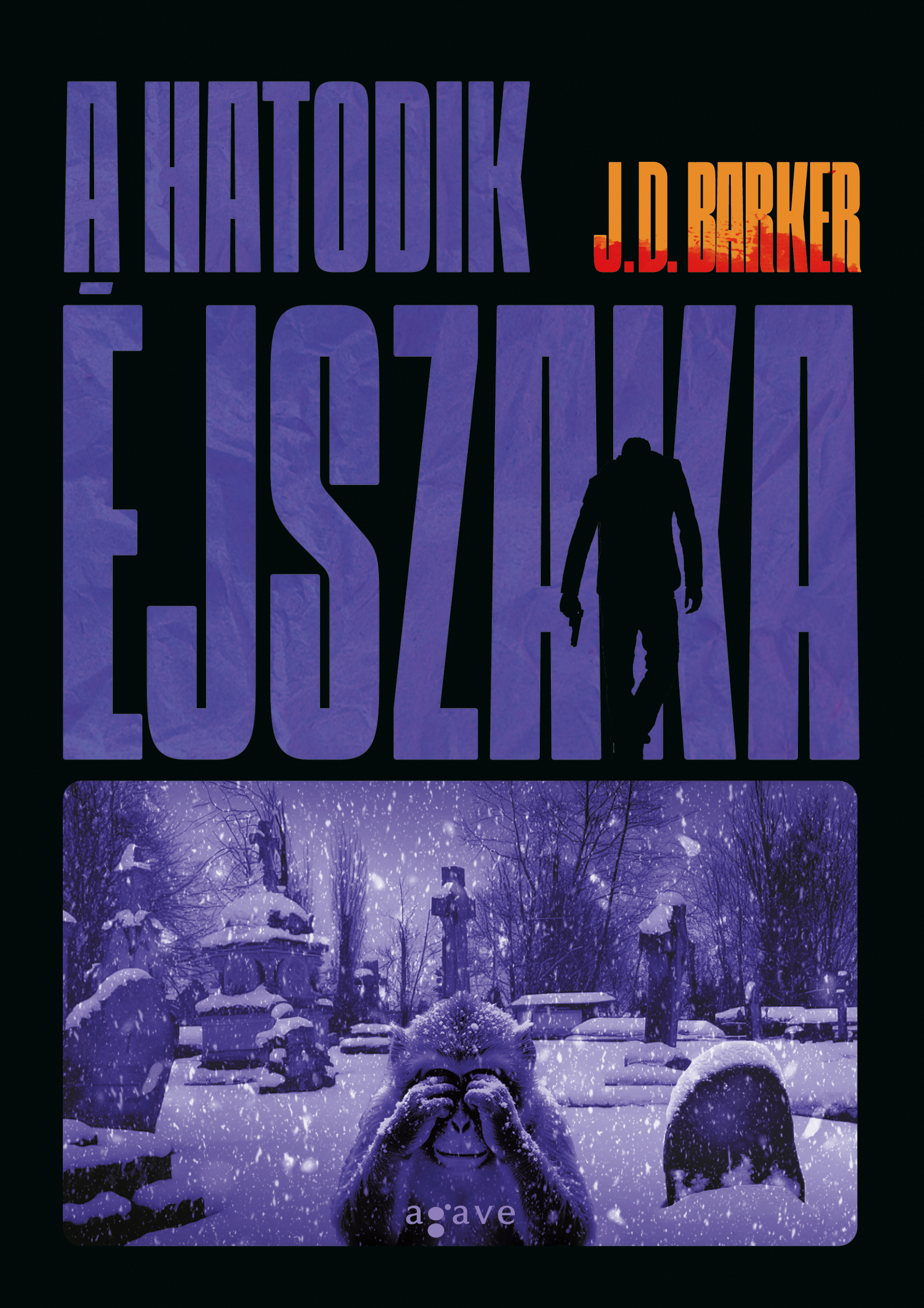 J.D. Barker - A hatodik éjszaka