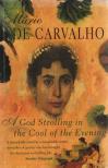 Mário de Carvalho - A God Strolling in the Cool of the Evening [antikvár]